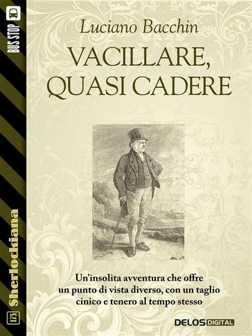 Vacillare, quasi cadere - Luciano Bacchin