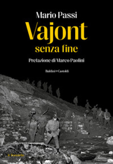 Vajont senza fine - Mario Passi