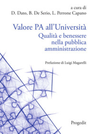 Valore PA all'Università. Qualità e benessere nella pubblica amministrazione