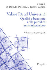 Valore PA all Università. Qualità e benessere nella pubblica amministrazione