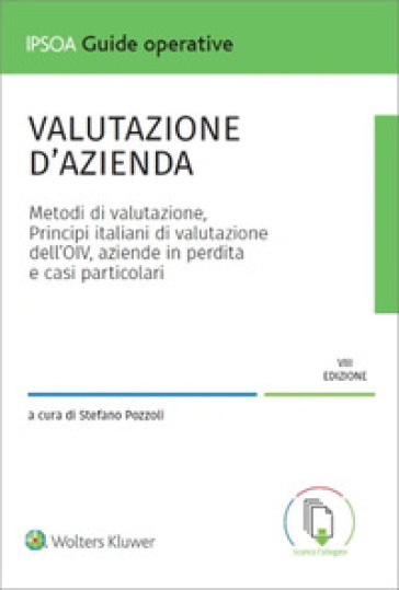 Valutazione d'azienda. Con applicazione Excel