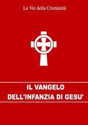 Il Vangelo dell infanzia di Gesù