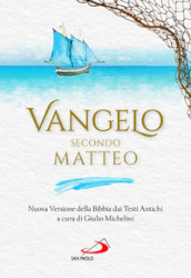 Vangelo secondo Matteo. Nuova Versione della Bibbia dai Testi Antichi