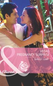 Vegas Pregnancy Surprise (Girls  Weekend in Vegas, Book 2) (Mills & Boon Romance)