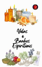 Velas e Banhos Espirituais