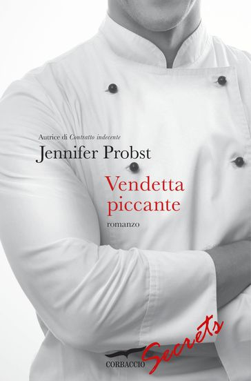 Vendetta piccante - Jennifer Probst