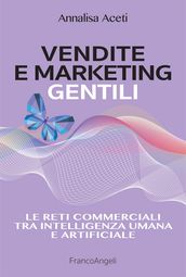 Vendite e marketing gentili