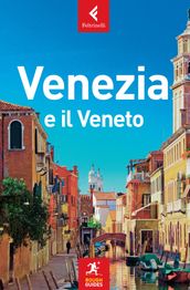 Venezia e il Veneto