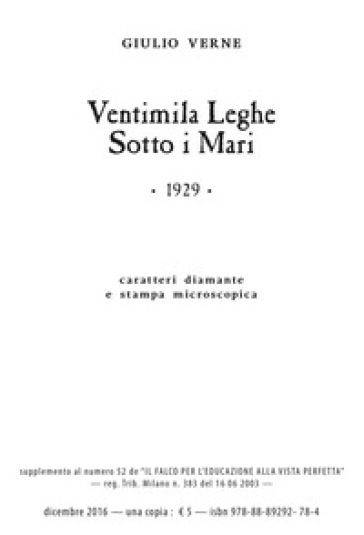 Ventimila leghe sotto i mari. Ediz. a caratteri diamante e stampa microscopica - Jules Verne