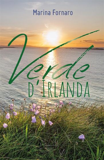 Verde d'Irlanda - Marina Fornaro