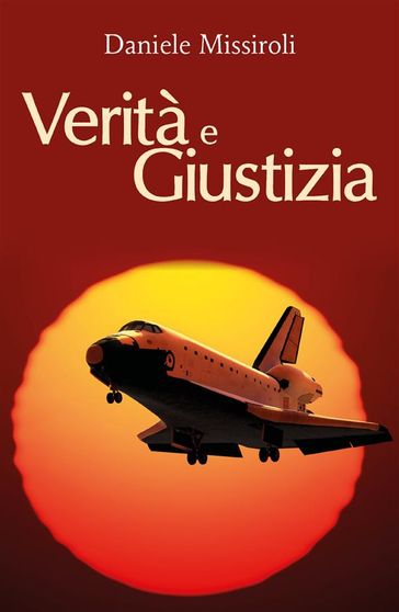 Verità e giustizia - Daniele Missiroli