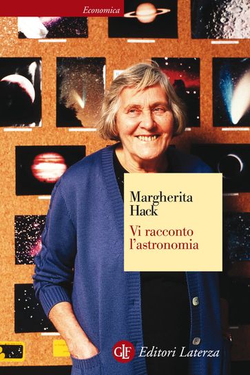 Vi racconto l'astronomia - Margherita Hack