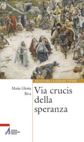 Via Crucis della speranza