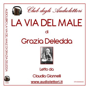 Via Del Male, La - Grazia Deledda