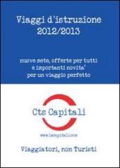 Viaggi d istruzione 2012-2013