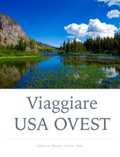 Viaggiare USA OVEST