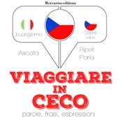 Viaggiare in Ceco