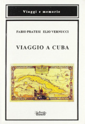 Viaggio a Cuba