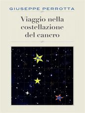 Viaggio nella costellazione del cancro