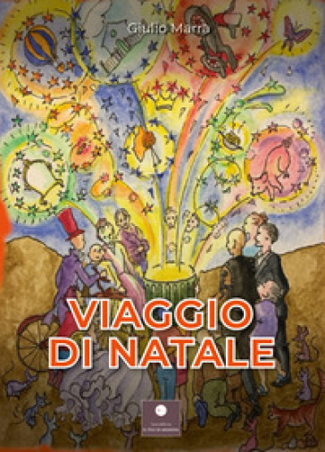 Viaggio di Natale - Giulio Marra