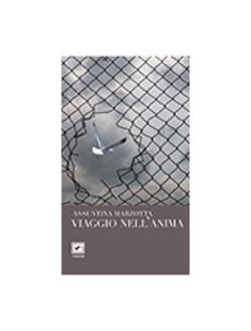 Viaggio nell'anima - Assuntina Marzotta