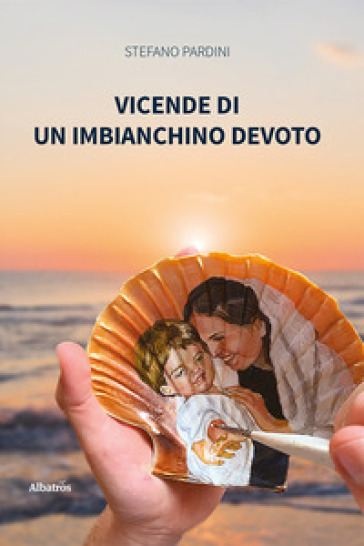 Vicende di un imbianchino devoto - Stefano Pardini