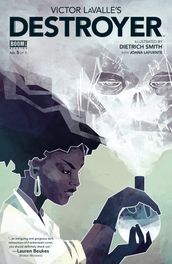 Victor LaValle s Destroyer #5