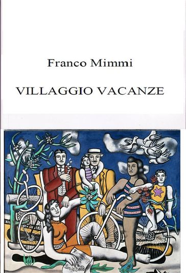 Villaggio Vacanze - Franco Mimmi