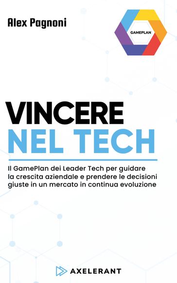 Vincere nel Tech - Alex Pagnoni