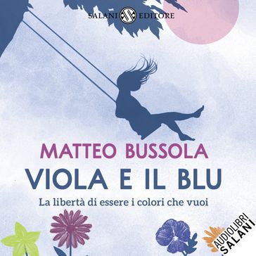 Viola e il Blu - Matteo Bussola