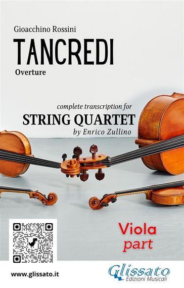 Viola part of "Tancredi" for String Quartet - Gioacchino Rossini - a cura di Enrico Zullino