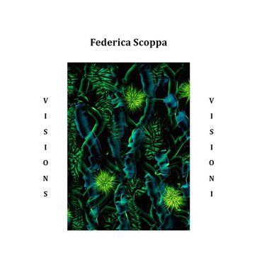 Visioni - Federica Scoppa