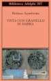 Vista con granello di sabbia. Poesie (1957-1993)