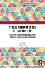 Visual Anthropology of Indian Films