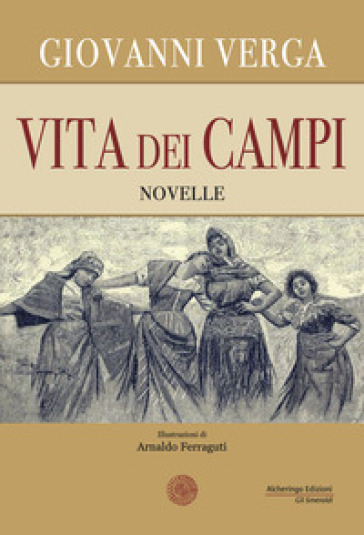 Vita dei campi - Giovanni Verga