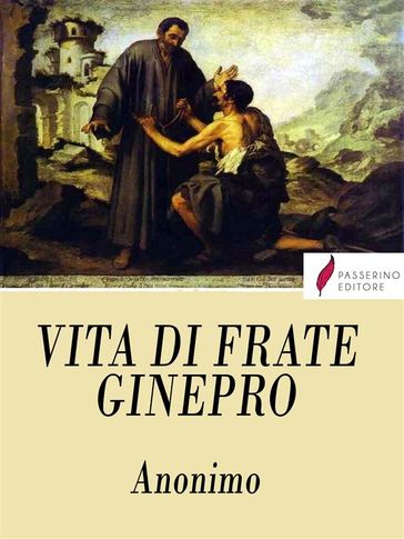 Vita di Frate Ginepro - Anonimo