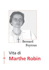 Vita di Marthe Robin