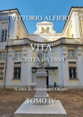 Vita scritta da esso. Vol. 4