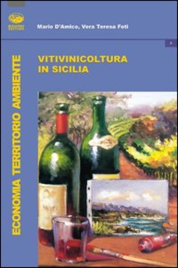 Vitivinicoltura in Sicilia - Mario D