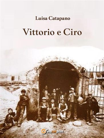 Vittorio e Ciro - Luisa Catapano