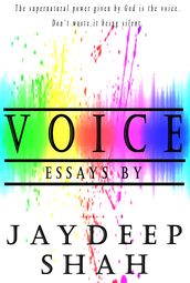 Voice: Essays by Jaydeep Shah