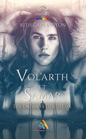 Vol arth et Samar - Les enfants des Dieux