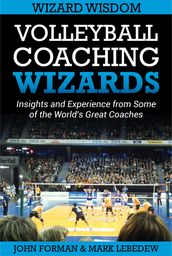 Volleyball Coaching Wizards - Wizard Wisdom