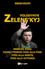 Volodymyr Zelens kyj