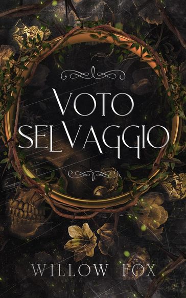 Voto Selvaggio - Willow Fox