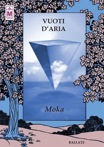 Vuoti d'aria - Moka