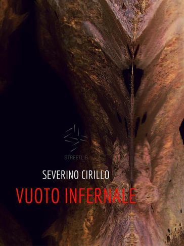 Vuoto infernale - Severino Cirillo