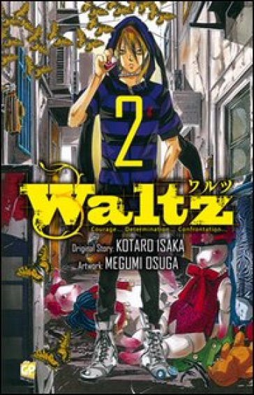 Waltz. Vol. 2 - Kotaro Isaka - Megumi Osuga