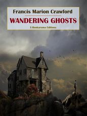 Wandering Ghosts