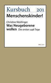 Was Neugeborene wollen